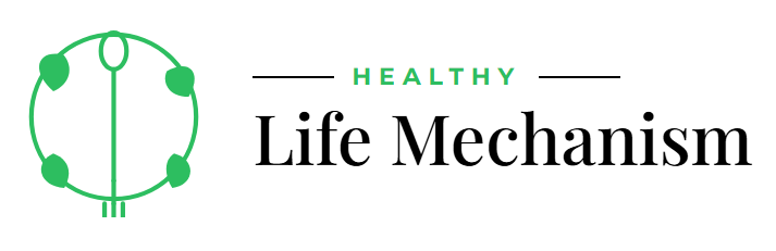 Healthy Life Mechanism